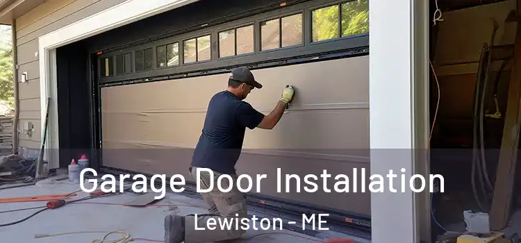  Garage Door Installation Lewiston - ME