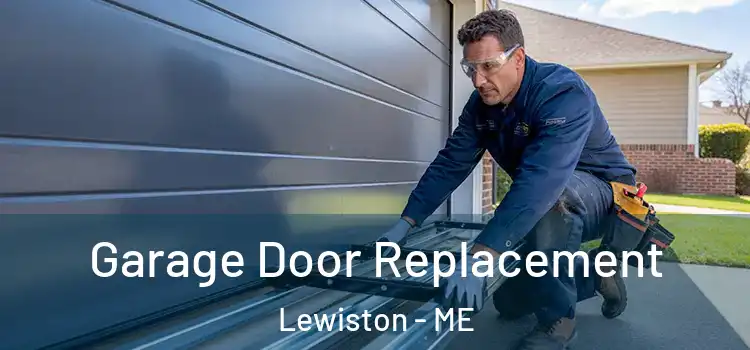  Garage Door Replacement Lewiston - ME
