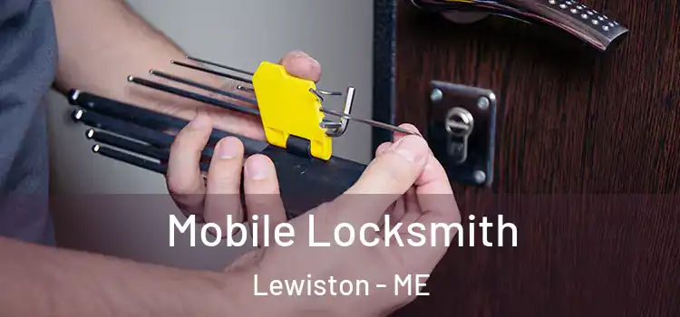  Mobile Locksmith Lewiston - ME